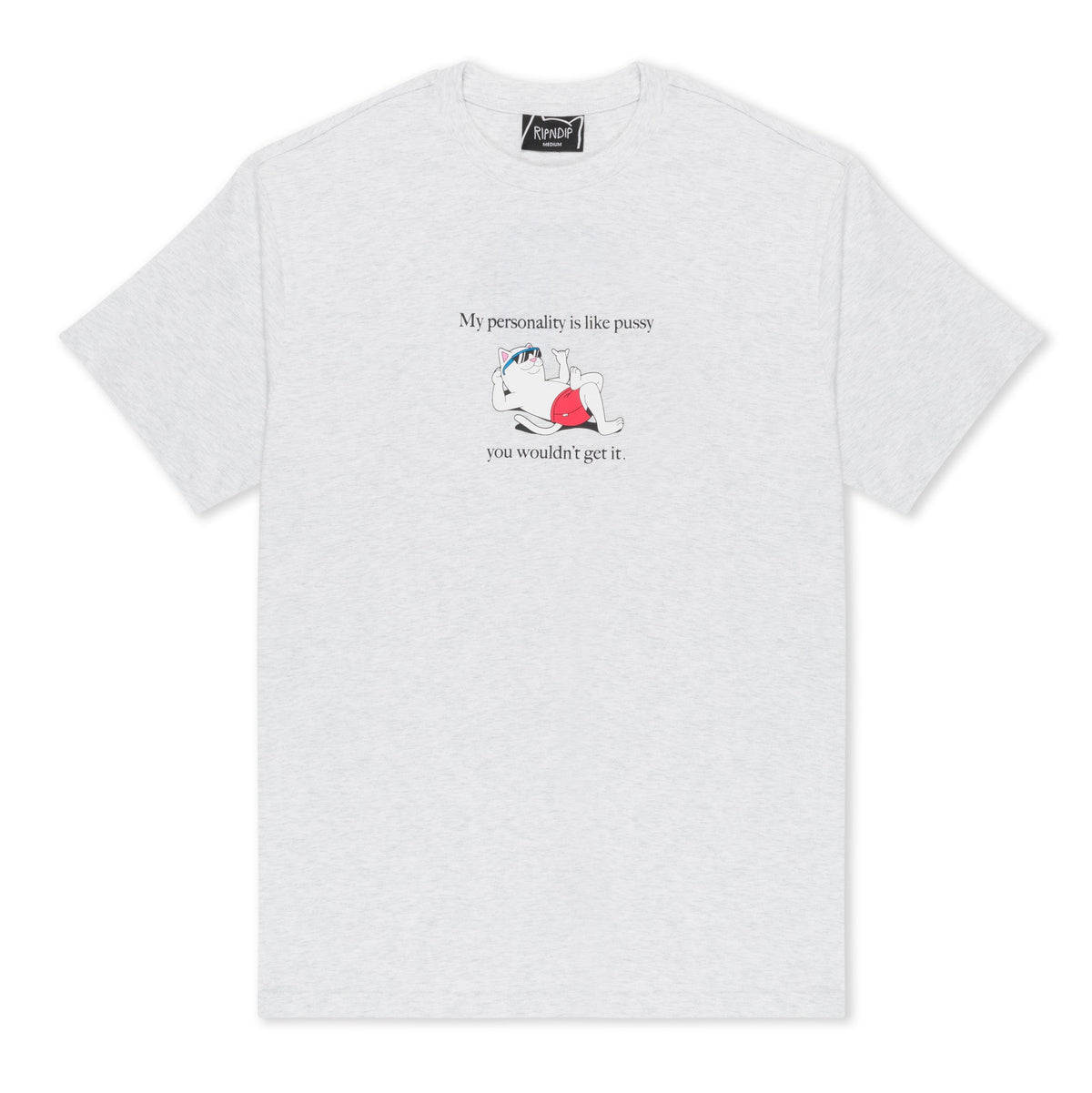 RIPNDIP Wouldnt Get It Tee (Ash Heather)