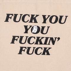 RipNDip Fucking Fuck Tote Bag